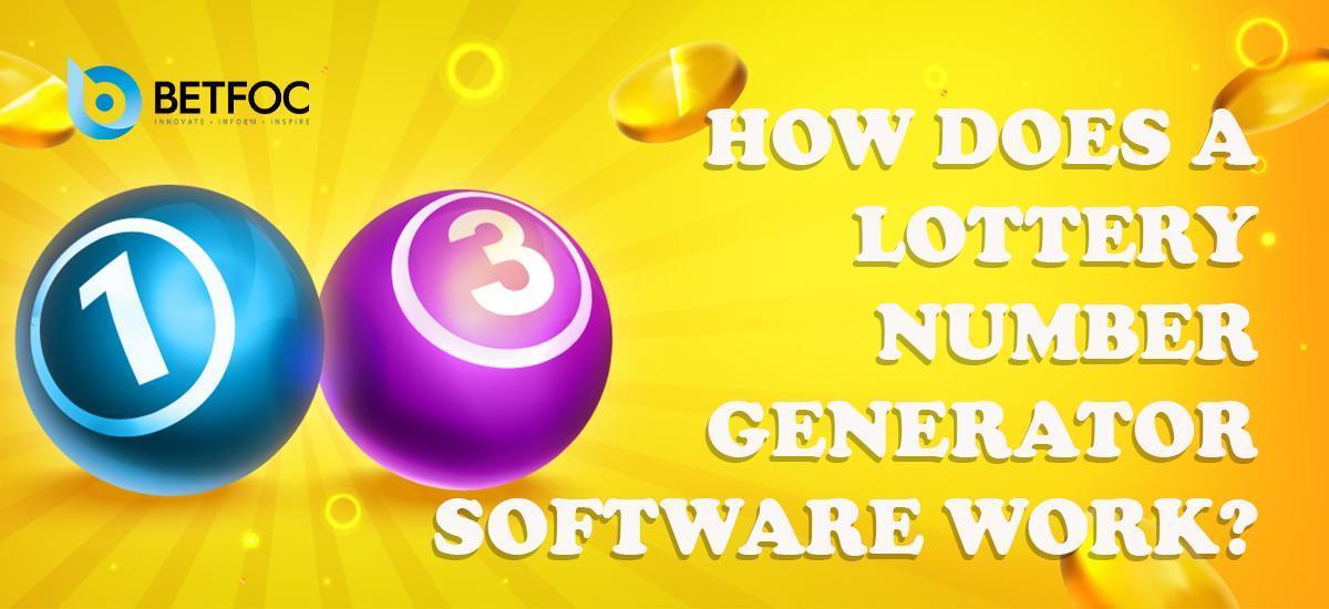 How does a Lottery Number Generator Software Work?