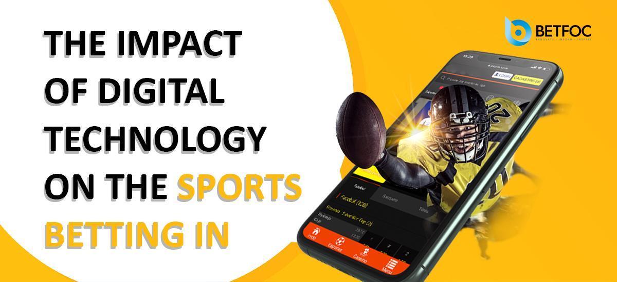 The Impact of Digital Technology on the Sports Betting Industry in 2023