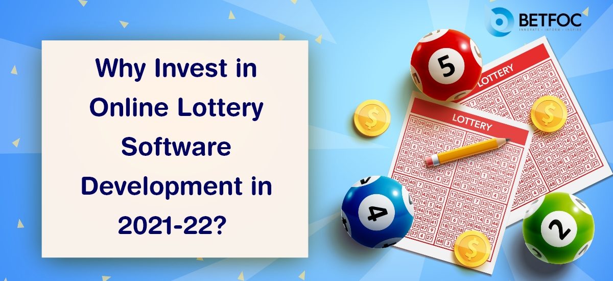 Why Invest in Online Lottery Software Development in 2022-23?
